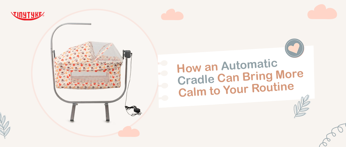 How an Automatic Cradle Can Bring More Calm to Your Routine