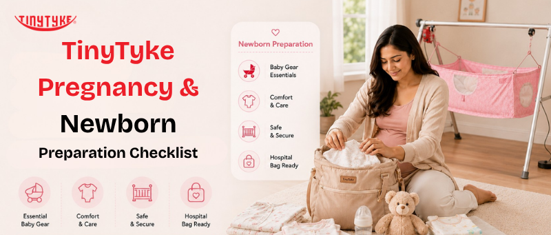 TinyTyke Pregnancy & Newborn Preparation Checklist