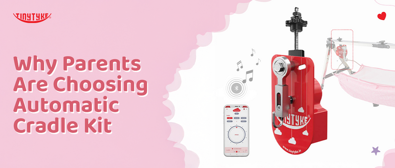 Why Parents Love The Automatic Cradle Kit For Newborns – TinyTyke