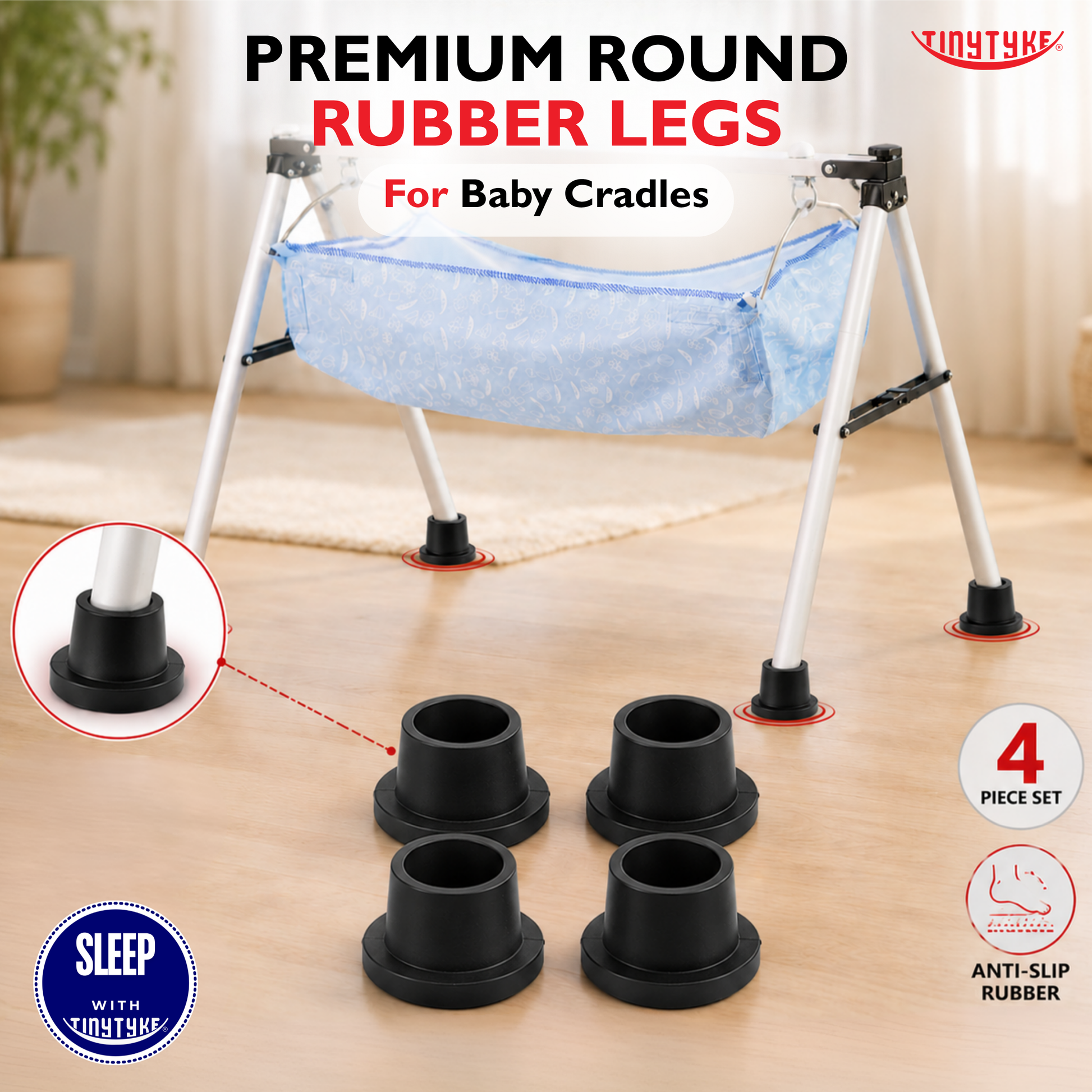 TinyTyke- Premium Rubber Legs for Baby Cradles (4 Piece) | Silicon (Optional)