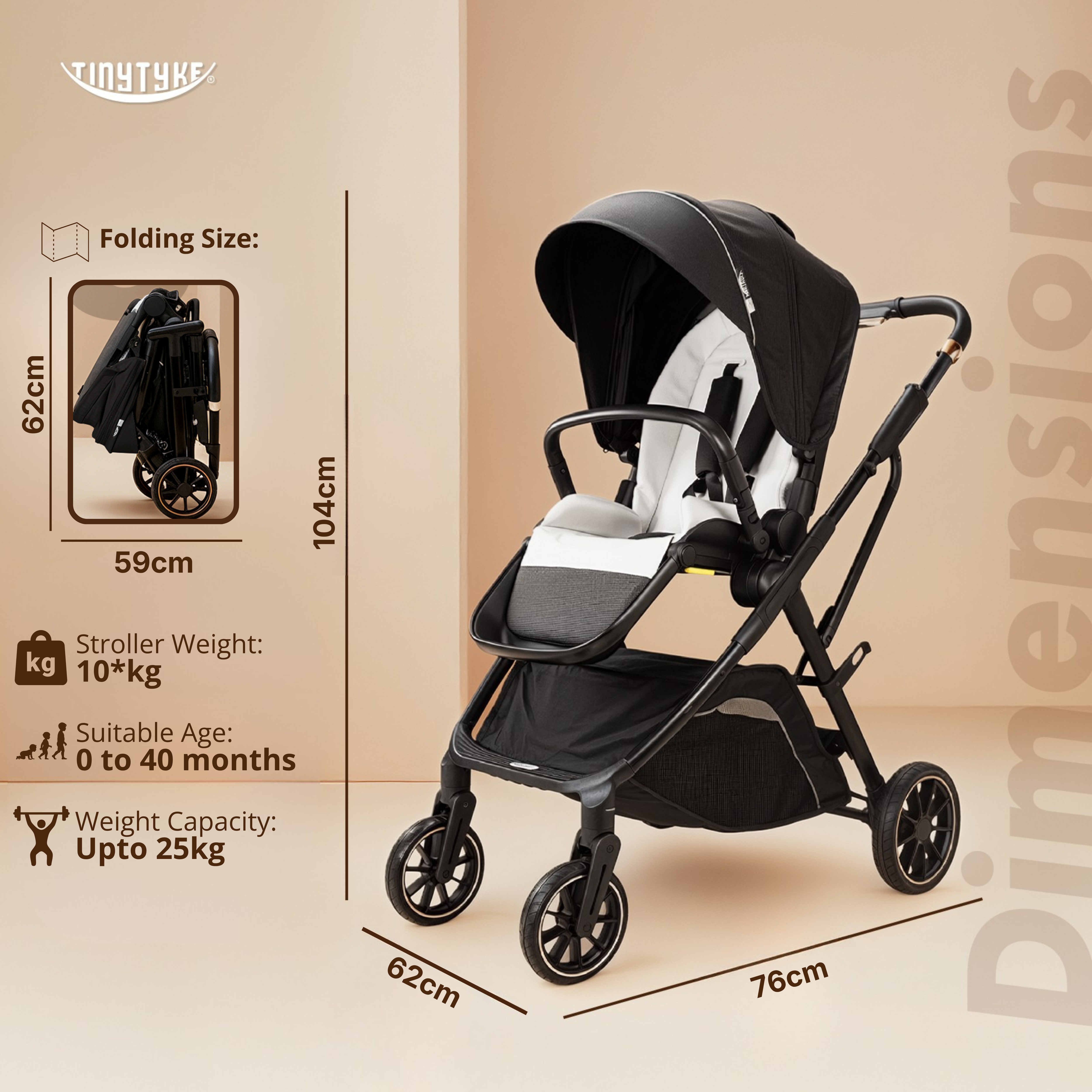 TinyTyke T7 stroller side view with dimensions — black, 62×76×104 cm unfolded, 10 kg iron frame travel system pram